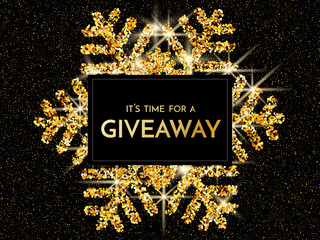 Time for a giveaway - banner template. It s time for a Giveaway phrase on gold and black background. Christmas and New Year giveaway - holiday baner template.