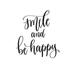 smile and happy - hand lettering inscription text, motivation and inspiration positive quote