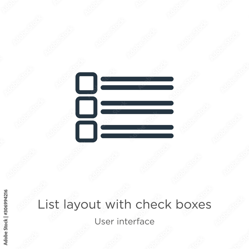 Leinwandbilder list layout with check boxes icon. thin linear list layout with check boxes outline icon isolated on