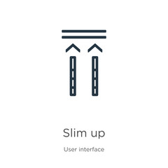 Slim up icon. Thin linear slim up outline icon isolated on white background from user interface collection. Line vector slim up sign, symbol for web and mobile
