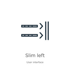 Slim left icon. Thin linear slim left outline icon isolated on white background from user interface collection. Line vector slim left sign, symbol for web and mobile