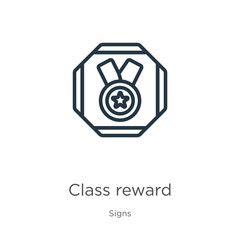Class reward icon. Thin linear class reward outline icon isolated on white background from signs collection. Line vector class reward sign, symbol for web and mobile
