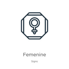 Femenine icon. Thin linear femenine outline icon isolated on white background from signs collection. Line vector femenine sign, symbol for web and mobile