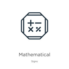 Mathematical symbols icon. Thin linear mathematical symbols outline icon isolated on white background from signs collection. Line vector mathematical symbols sign, symbol for web and mobile