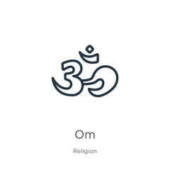 Om icon. Thin linear om outline icon isolated on white background from religion collection. Line vector om sign, symbol for web and mobile