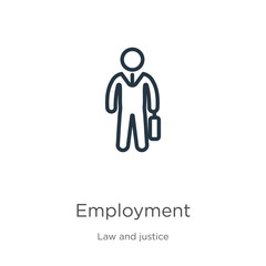 Employment icon. Thin linear employment outline icon isolated on white background from law and justice collection. Line vector employment sign, symbol for web and mobile