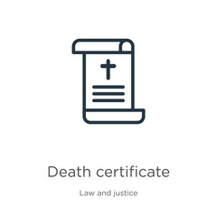 Death certificate icon. Thin linear death certificate outline icon isolated on white background from law and justice collection. Line vector death certificate sign, symbol for web and mobile