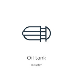 Oil tank icon. Thin linear oil tank outline icon isolated on white background from industry collection. Line vector oil tank sign, symbol for web and mobile