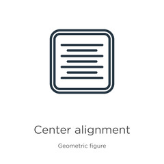 Center alignment icon. Thin linear center alignment outline icon isolated on white background from geometric figure collection. Line vector center alignment sign, symbol for web and mobile