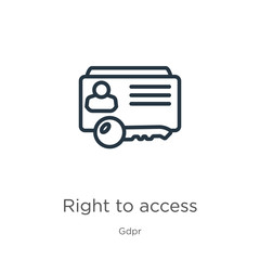 Right to access icon. Thin linear right to access outline icon isolated on white background from gdpr collection. Line vector right to access sign, symbol for web and mobile