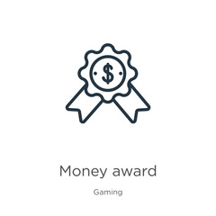 Money award icon. Thin linear money award outline icon isolated on white background from gaming collection. Line vector money award sign, symbol for web and mobile