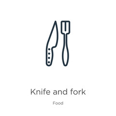 Knife and fork icon. Thin linear knife and fork outline icon isolated on white background from food collection. Line vector knife and fork sign, symbol for web and mobile