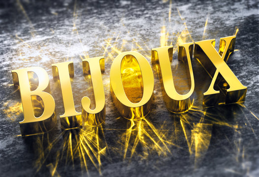 The french word 'BIJOUX' -translation for 'JEWEL'-, in gold material shining with golden caustic lights