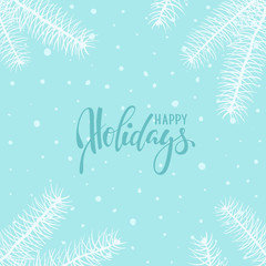 Fototapeta na wymiar Happy holidays. Hand drawn creative calligraphy, brush pen lettering. design holiday greeting cards and invitations of Merry Christmas and Happy New Year, banner, poster, logo, seasonal holiday.