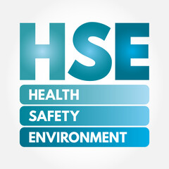 HSE - Health Safety Environment acronym, concept background