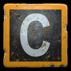 Public road sign orange and black color with a capital letter C in the center isolated on black background. 3d