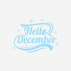 Hello December vector lettering illustration