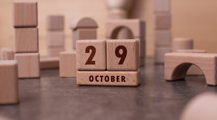 October 29 written with wooden blocks