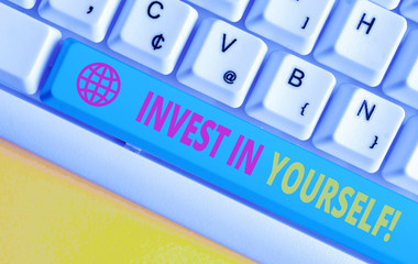 Conceptual hand writing showing Invest In Yourself. Concept meaning learn new things or materials...