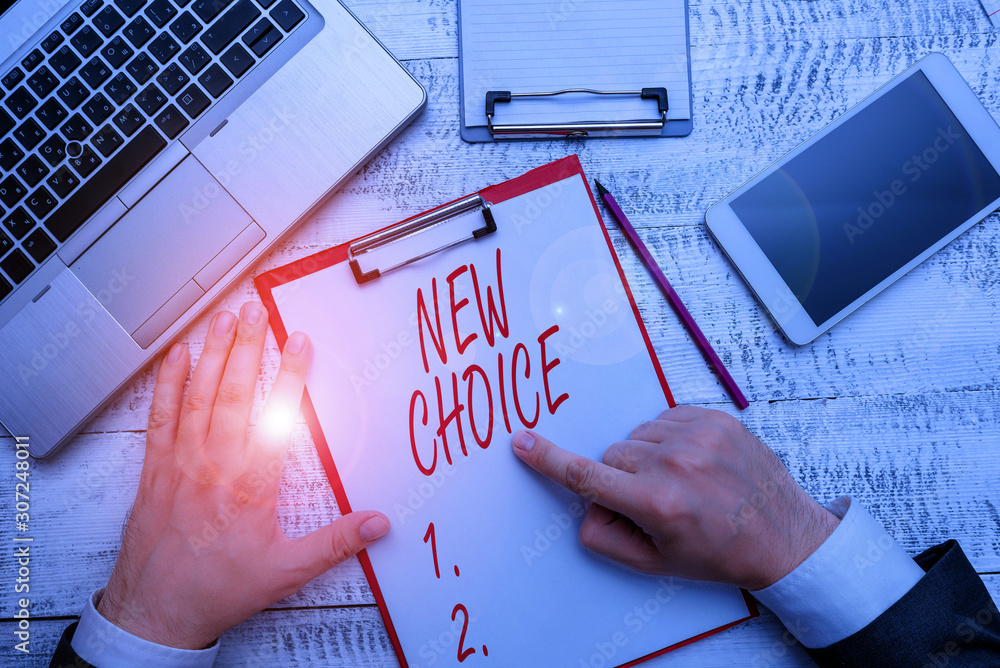Poster word writing text new choice. business photo showcasing having lot of options and adding another one