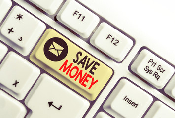 Word writing text Save Money. Business photo showcasing store some of your cash every month to use...