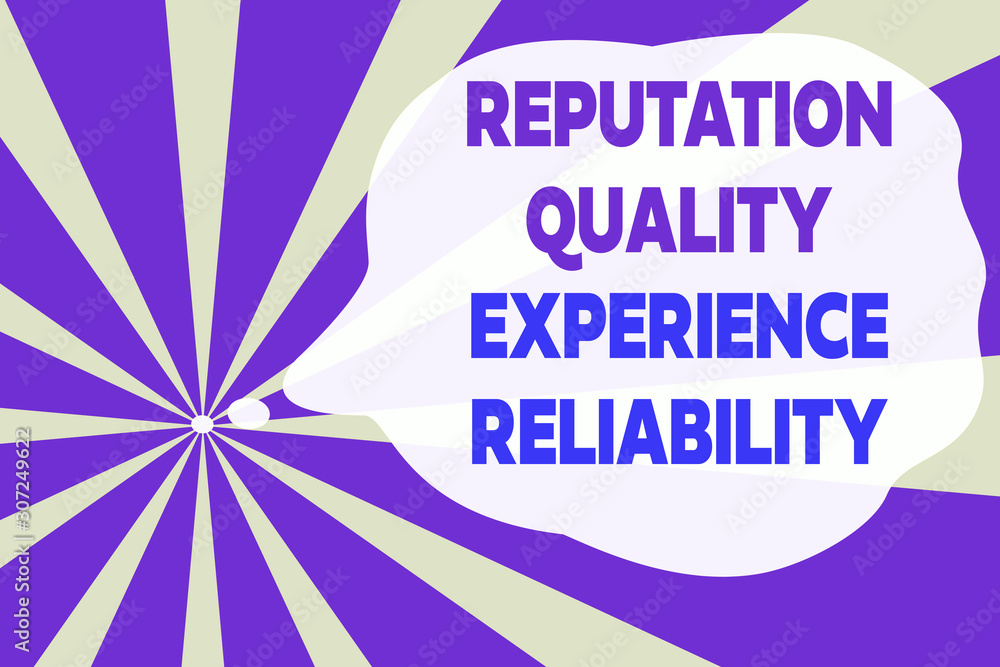 Poster text sign showing reputation quality experience reliability. business photo text customer satisfacti