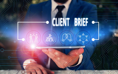 Writing note showing Client Brief. Business concept for information to be used as the basis for an...