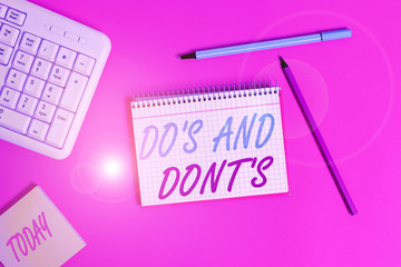 Conceptual hand writing showing Do S Is And Dont S Is. Concept meaning advising Rules or customs...