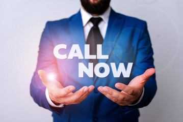 Text sign showing Call Now. Business photo showcasing To immediately contact a demonstrating using...