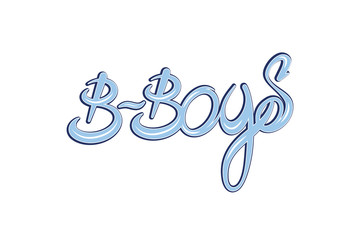 Fototapeta na wymiar B-Boys original hand lettering in graffiti style. Sign for Break Dance lovers. Flat vector illustration EPS10.