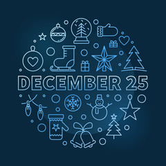 Fototapeta na wymiar December 25 round outline vector blue illustration. Merry Christmas concept on dark background