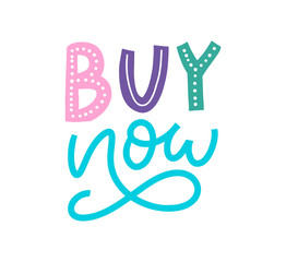 Obraz premium Slogan Buy now letter for web background design. Text background. Discount, sale, purchase. Typography vector illustration. Vector type illustration. Shadow business. Vector button. Sticker design.