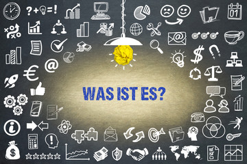 Was ist es?