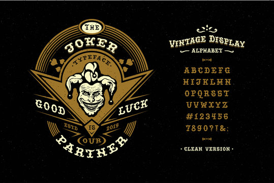  Display hand crafted vintage Font Joker. Letters and number