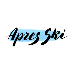 Apres ski text phrase. Trendy brush calligraphy type. Apres ski leisure logo for leaflet, flyer, menu, advertisement. Vector eps 10.