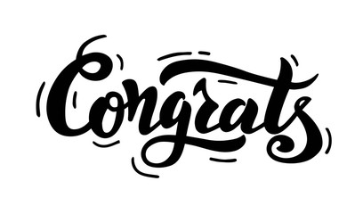 Congrats- handwritten vector lettering. Congrats vector printing design for your products: greeting cards and posters, t-shirts, bags, notebooks, etc. Vector illustration isolated on white EPS10