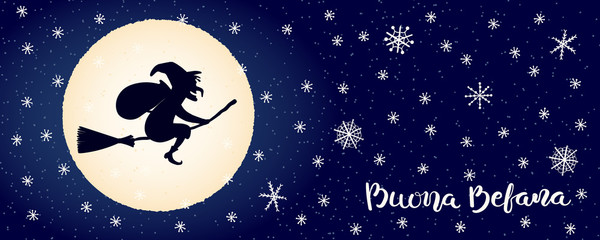 Hand drawn vector illustration with witch Befana flying on broomstick, moon, snowflakes, Italian text Buona Befana, Happy Epiphany. Flat style design. Concept for holiday card, poster, banner.