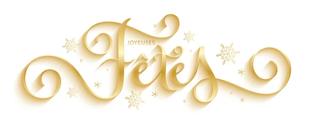 Foto op Plexiglas Bannière calligraphique vecteur doré « JOYEUSES FETES »  © treenabeena