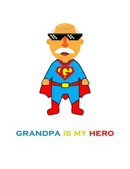 grandpa is my hero