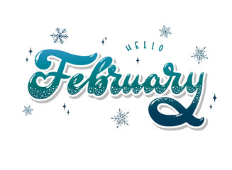 Helo February hand lettering quote for posters, banners, prints, calendars, etc.