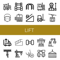 Set of lift icons such as Forklift, Lifting, Weightlifting, Elevator, Stairs, Stair, Ski, Cable car, Unloading, Crane, Breast implant, Bench press, Lifter , lift