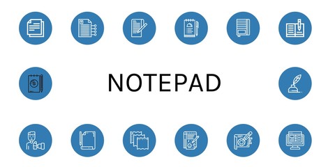 Set of notepad icons such as Note, Writing, Paper, Notes, Notebook, Paparazzi, Notepad, Task list, Write , notepad