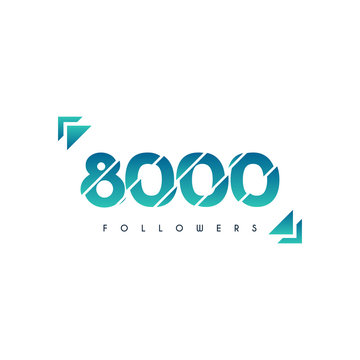 8000 Followers design