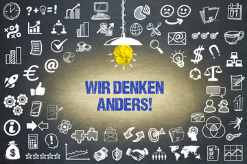 Wir denken anders! 