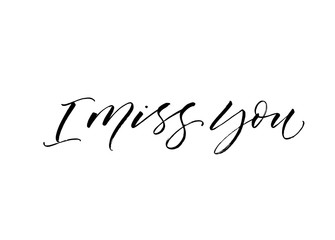I miss you postcard. Hand drawn brush style modern calligraphy. Vector illustration of handwritten lettering. 