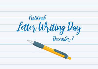National Letter Writing Day vector. Sheet of paper with pen vector. Yellow ballpoint icon. Handwritten letter Poster, December 7. Important dayNational Letter Writing Day vector. Sheet of paper with p