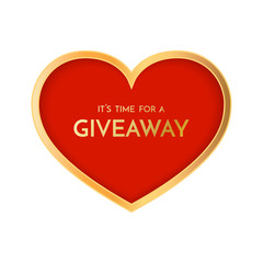 Giveaway banner template. Time for a Giveaway phrase on red background. Valentines Day Giveaway.
