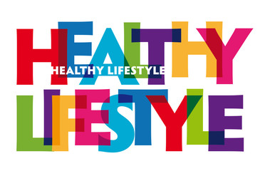 Healthy Lifestyle - vector of stylized colorful font