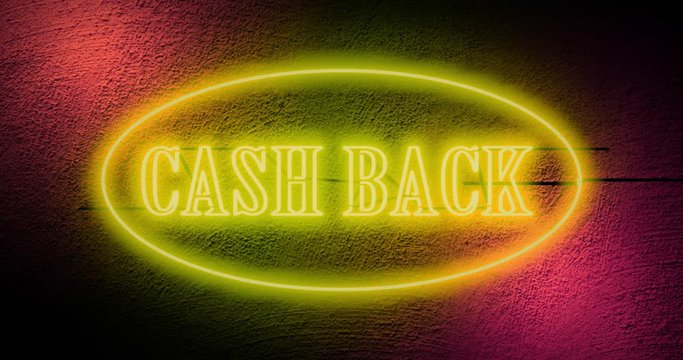 Cash back neon sign depicts discount sale as cashback. A shopping guarantee with savings offer or deal - 4k