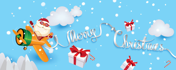 Santa Claus piloting an orange plane with red decorative paper text of ribbon Merry Christmas and shares Christmas gifts and lollipops
